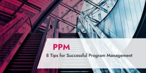 8 Tips for Successful Program Management