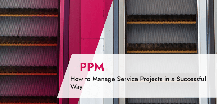 How to Manage Service Projects in a Successful Way