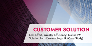 Less Effort, Greater Efficiency_ Online PM Solution for Hörmann Logistik (Case Study)