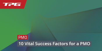 10 Vital Success Factors for a PMO