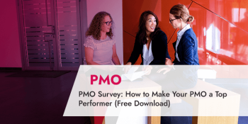 PMO Survey: How to Make Your PMO a Top Performer