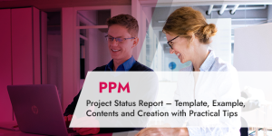 Project Status Report – Templates, Contents, Creation, Tips