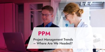 Project Management Trends – Where Are We Headed?