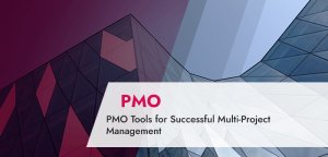 PMO Tools for Successful Multi-Project Management