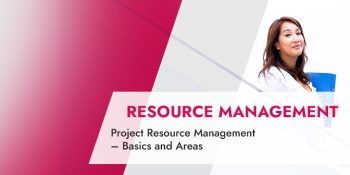 Project Resource Management – The Basics