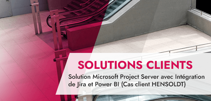Solution Microsoft Project Server avec Intégration de Jira et Power BI