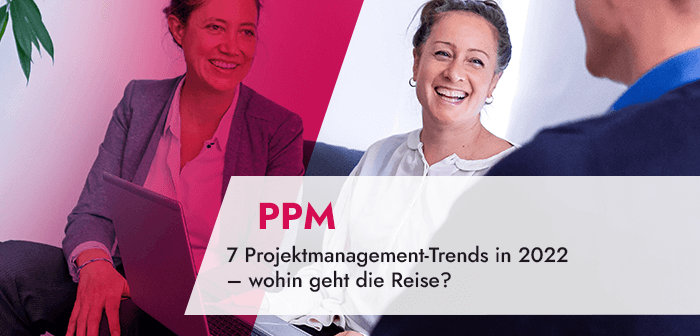 7 Projektmanagement-Trends