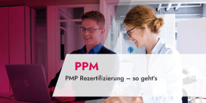 PMP Rezertifizierung und PMI PDU sammeln